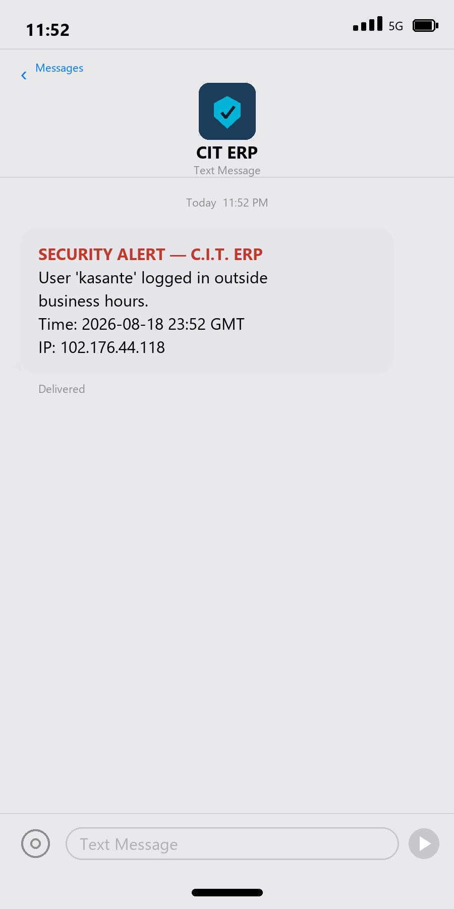 C.I.T. ERP security alert text message: a user logged in outside business hours